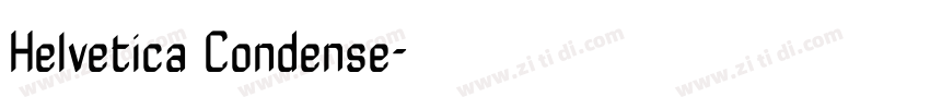 Helvetica Condense字体转换